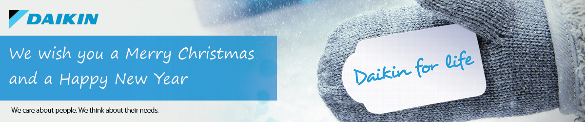 Daikin for Life - We wish you a Merry Christmas and a Happy New Year